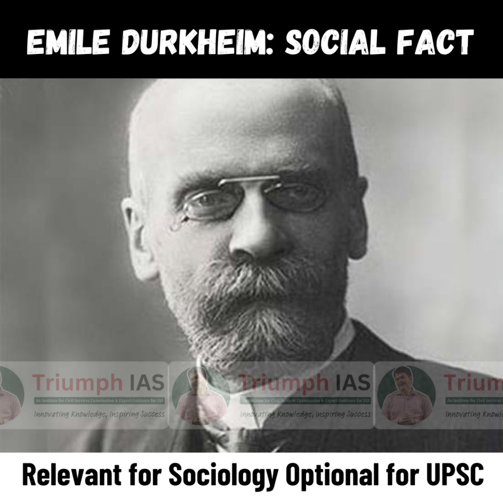 Emile Durkheim: Social Fact | Sociology Optional Coaching | Vikash ...
