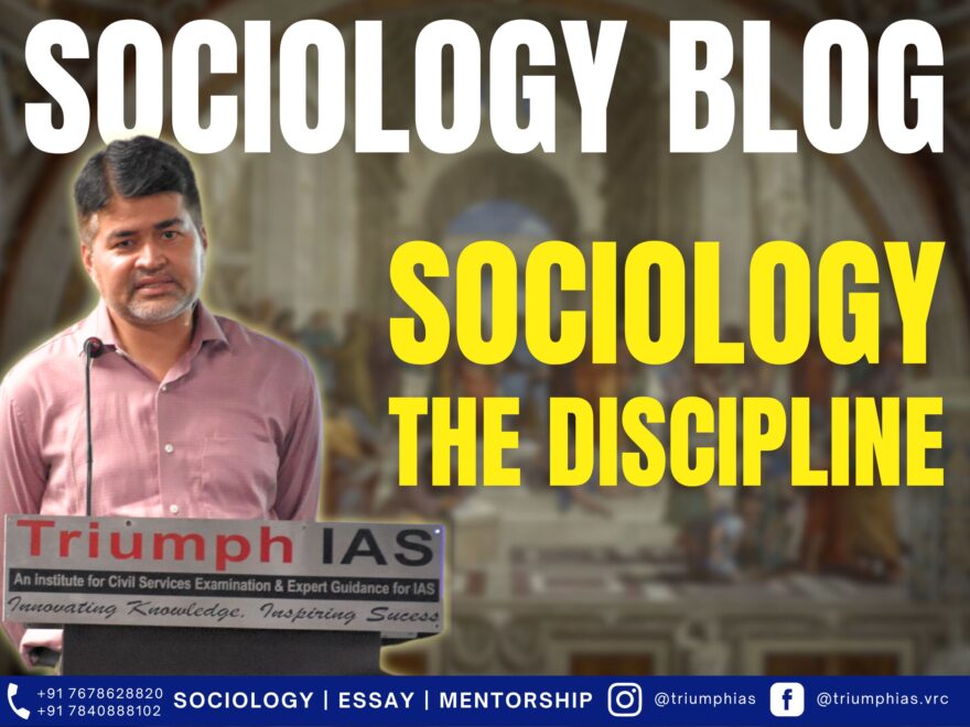 SCOPE OF SOCIOLOGY. Best Sociology Optional Teacher, Best Sociology Optional Coaching, Sociology Optional Syllabus