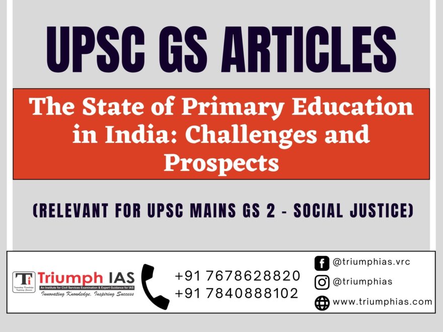 The State of Primary Education in India Challenges and Prospects