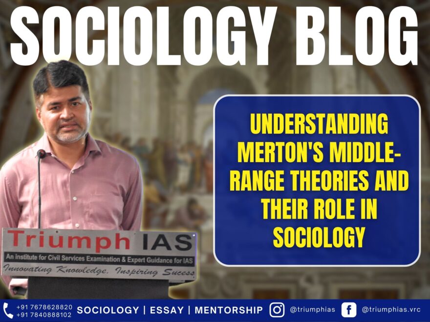 Understanding Merton's Middle-Range Theories and Their Role in Sociology