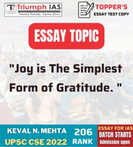 Joy is The Simplest Form of Gratitude | Keval N Mehta Copy UPSC CSE 2022 RANK 206