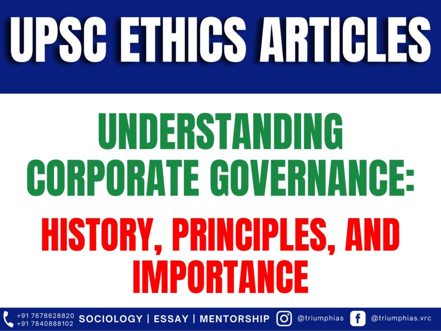 Understanding Corporate Governance: History, Principles, and Importancev, Best Sociology Optional Coaching, Sociology Optional Syllabus.