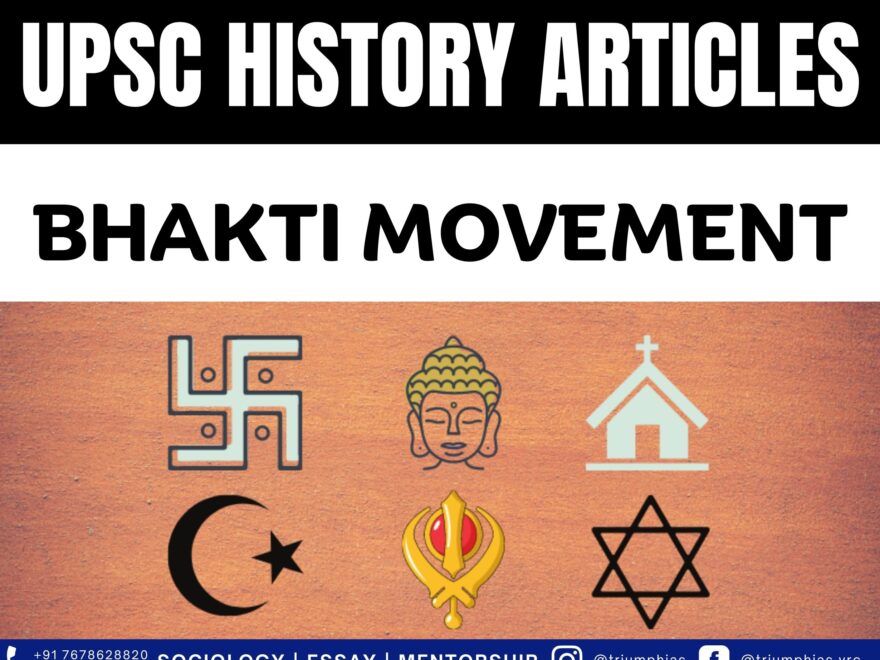 Bhakti Movement: Uniting Hearts Through Devotion and Harmony, Best Sociology Optional Coaching, Sociology Optional Syllabus.