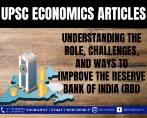 Understanding the Role, Challenges, and Ways to Improve the Reserve Bank of India (RBI), Best Sociology Optional Coaching, Sociology Optional Syllabus.