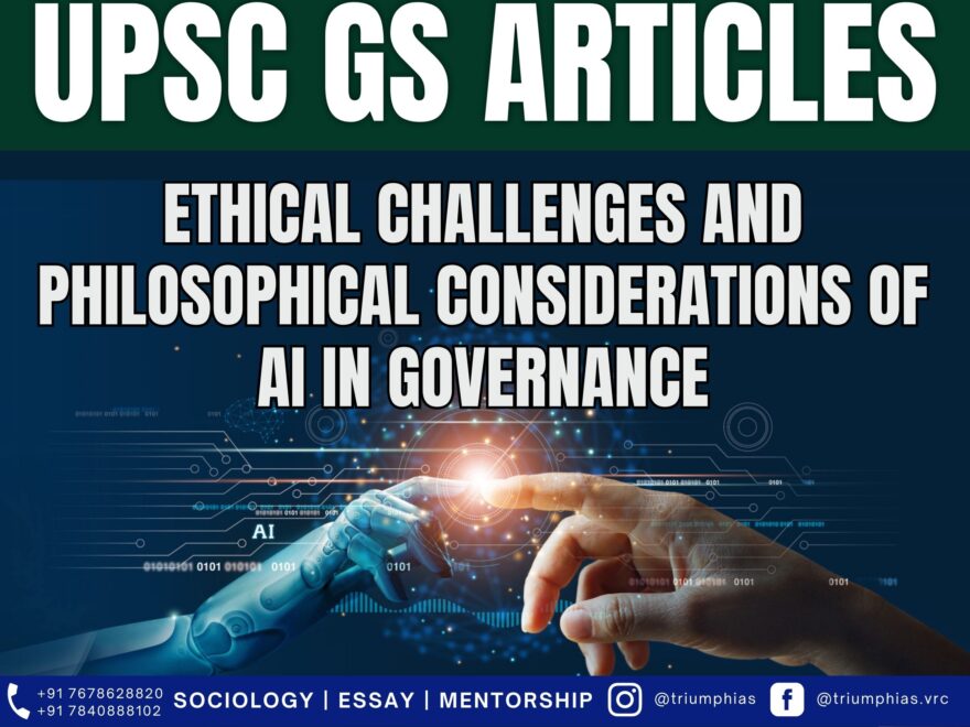 Ethical Implications of AI in Governance, Best Sociology Optional Coaching, Sociology Optional Syllabus.