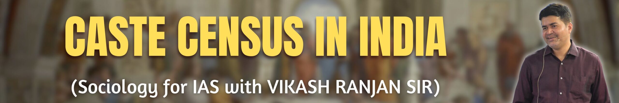 Caste Census in India: A Comprehensive Guide to its History, Importance ...