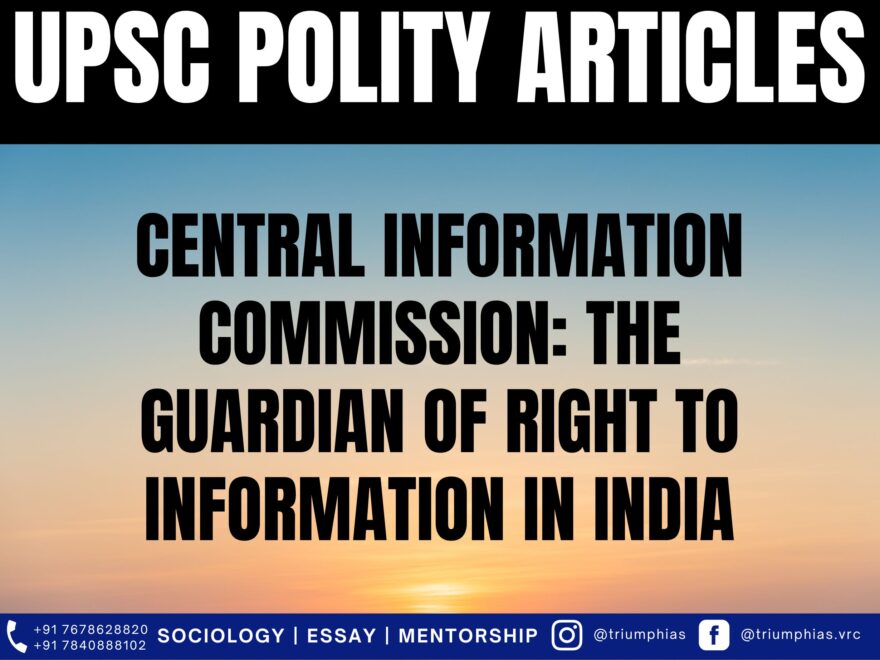 Central Information Commission: The Guardian of Right to Information in India