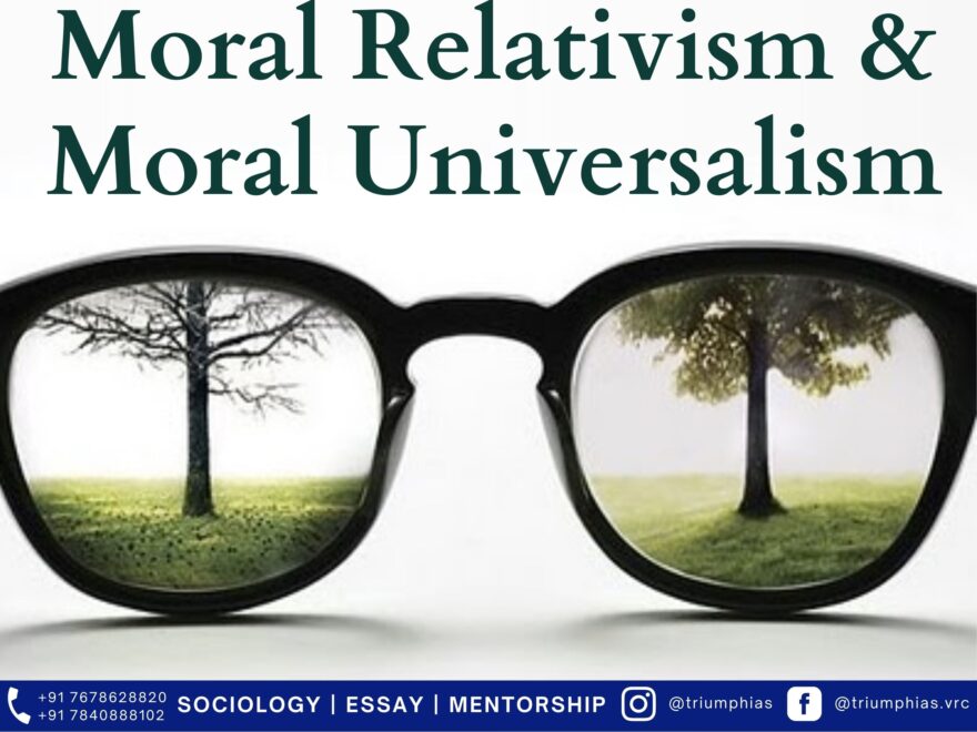 Moral Relativism & Moral Universalism