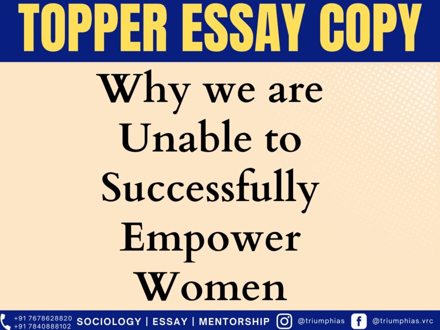 WHY WE ARE UNABLE TO SUCCESSFULLY EMPOWER WOMEN