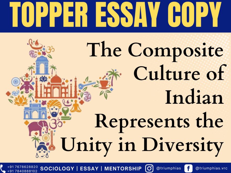 The composite culture of Indian represents the unity in diversity