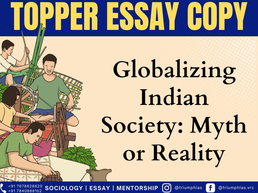 Globalizing Indian Society: Myth or Reality, Best Sociology Optional Coaching, Sociology Optional Syllabus.