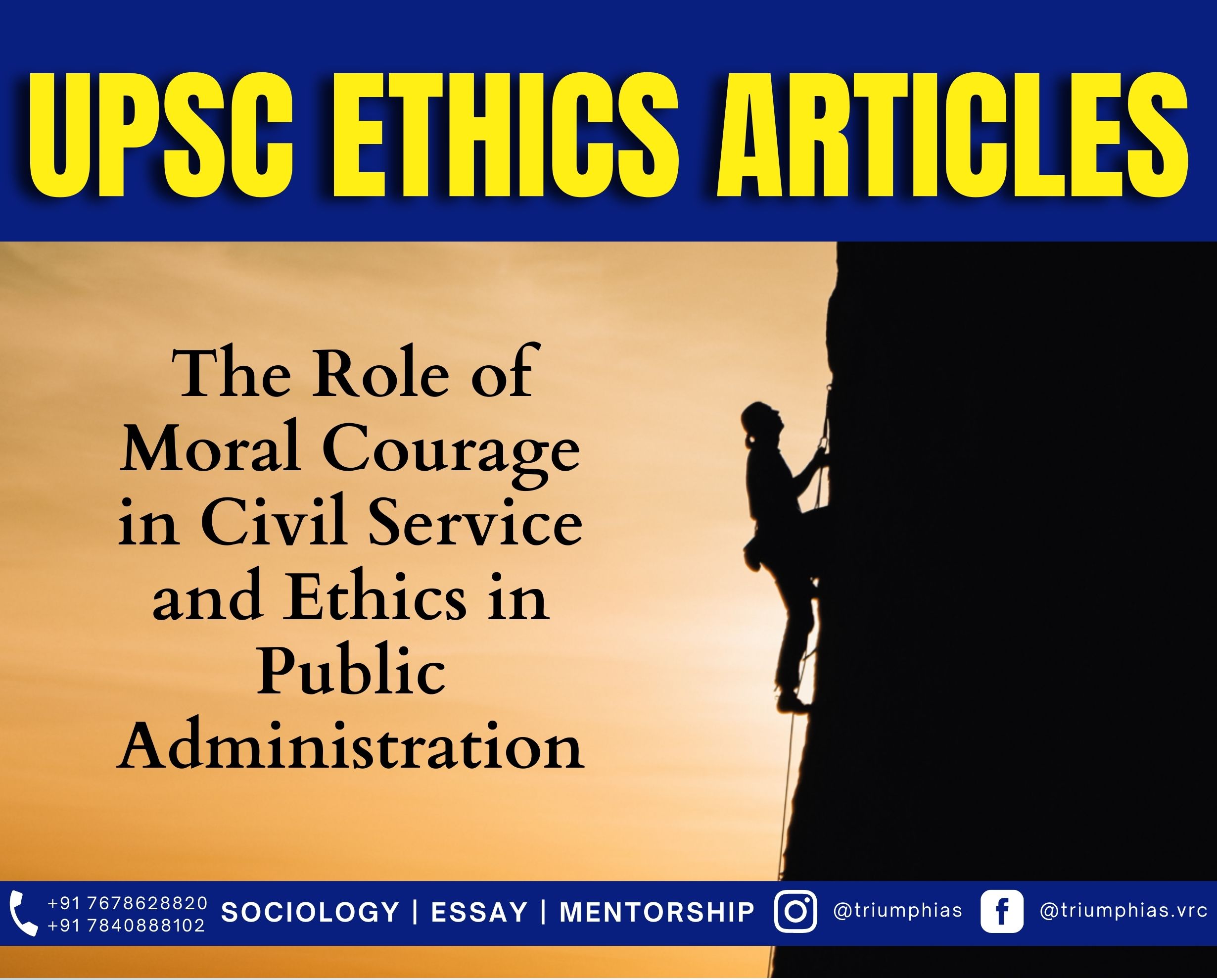 The Role of Moral Courage in Civil Service and Ethics in Public