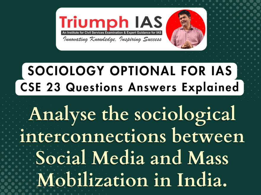 sociological interconnections, Social Media , Mass Mobilization