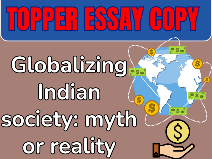 Globalizing Indian society: myth or reality