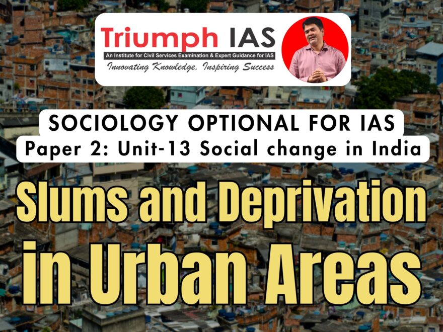 Slums and Deprivation in Urban Areas