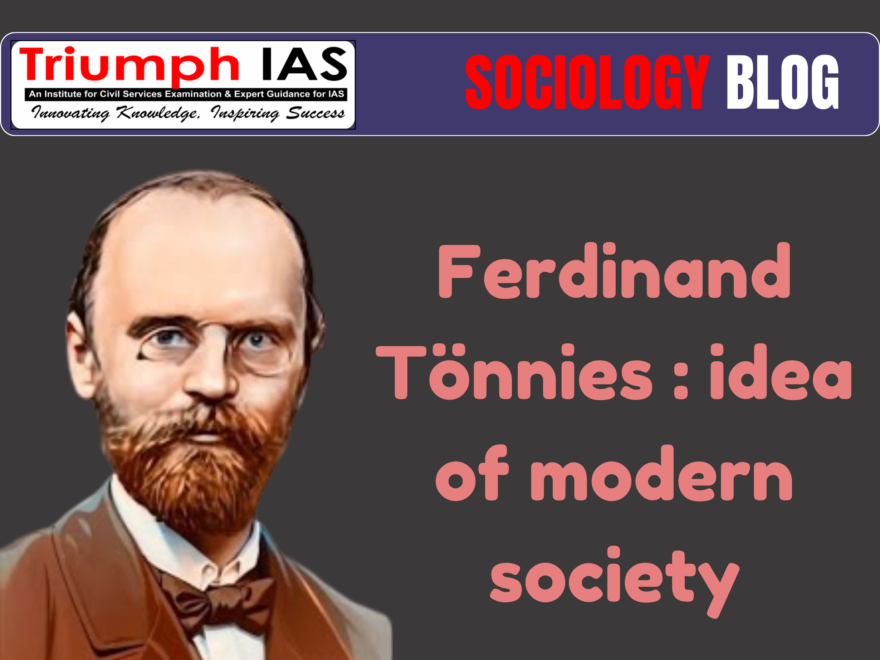 Ferdinand Tönnies : idea of modern society
