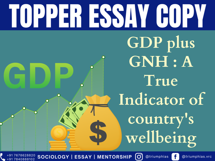 GDP plus GNH: a True Indicator of a country's well-being