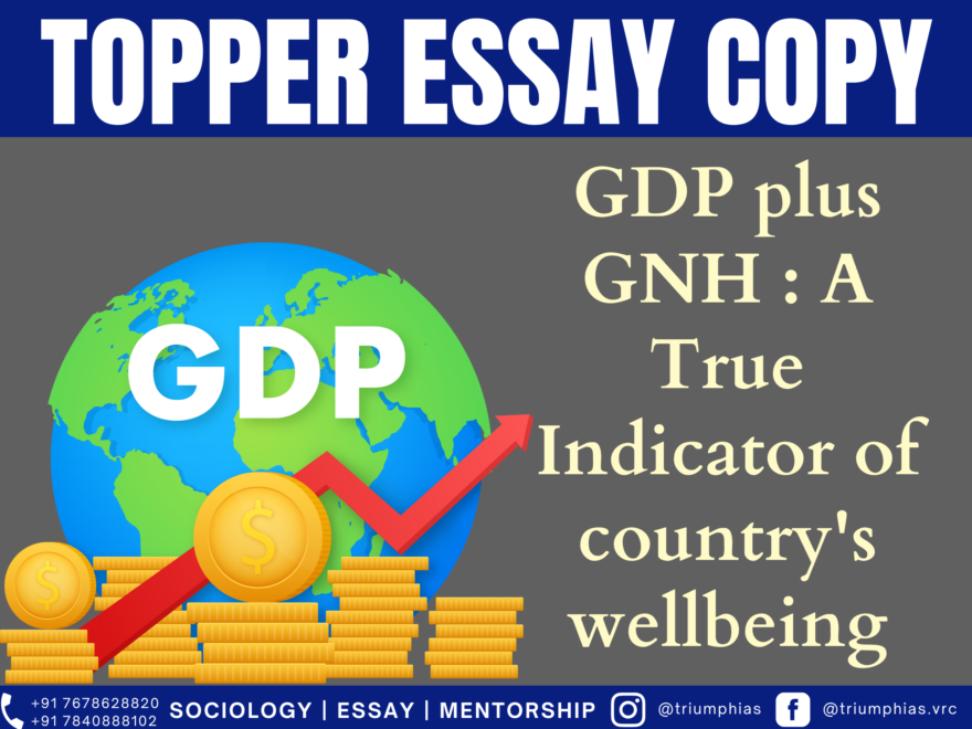 GDP plus GNH- A true indicator of a country's wellbeing