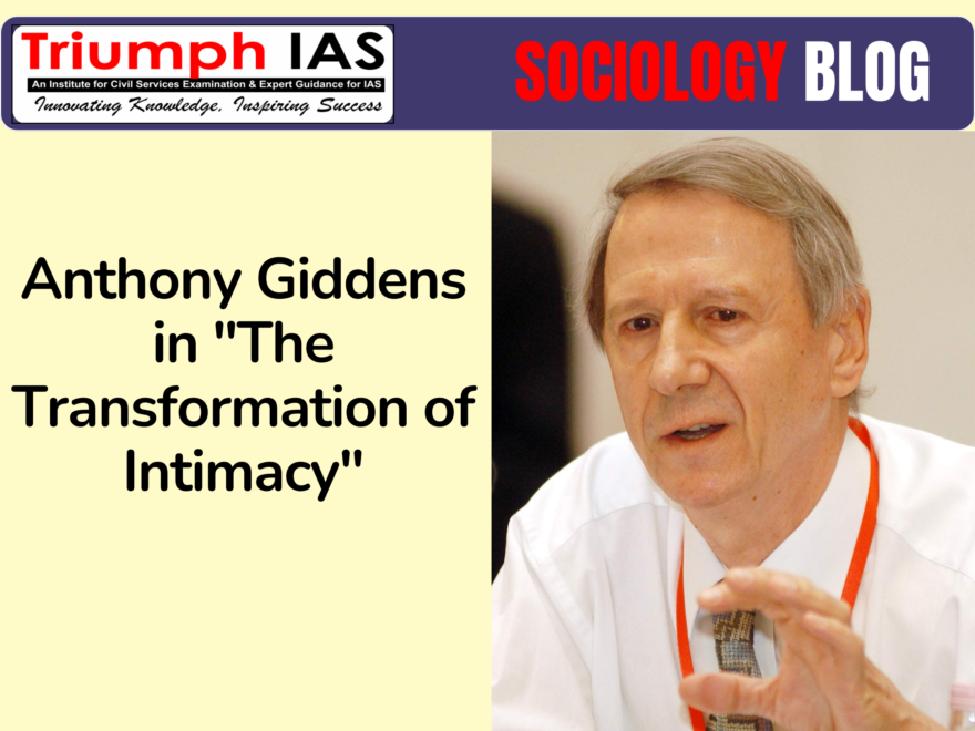 Anthony Giddens in the transformation of Intimacy