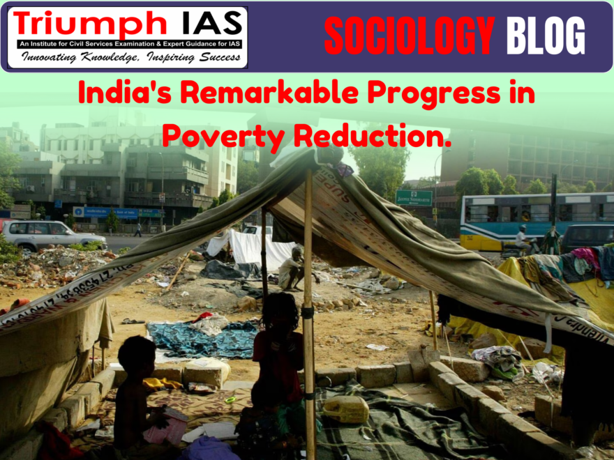 India's Remarkable Progress in Poverty Reduction.