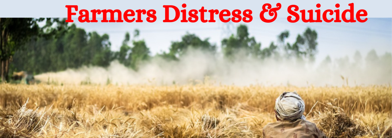 Solutions to the Problem of Farmers Distress & Suicide
