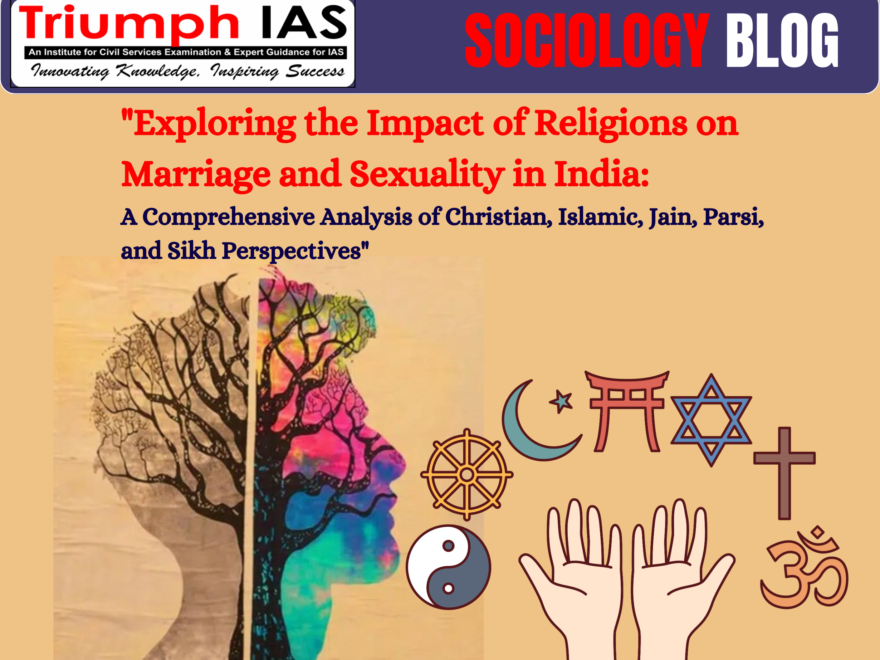 Exploring the Impact of Religions on Marriage and Sexuality in India