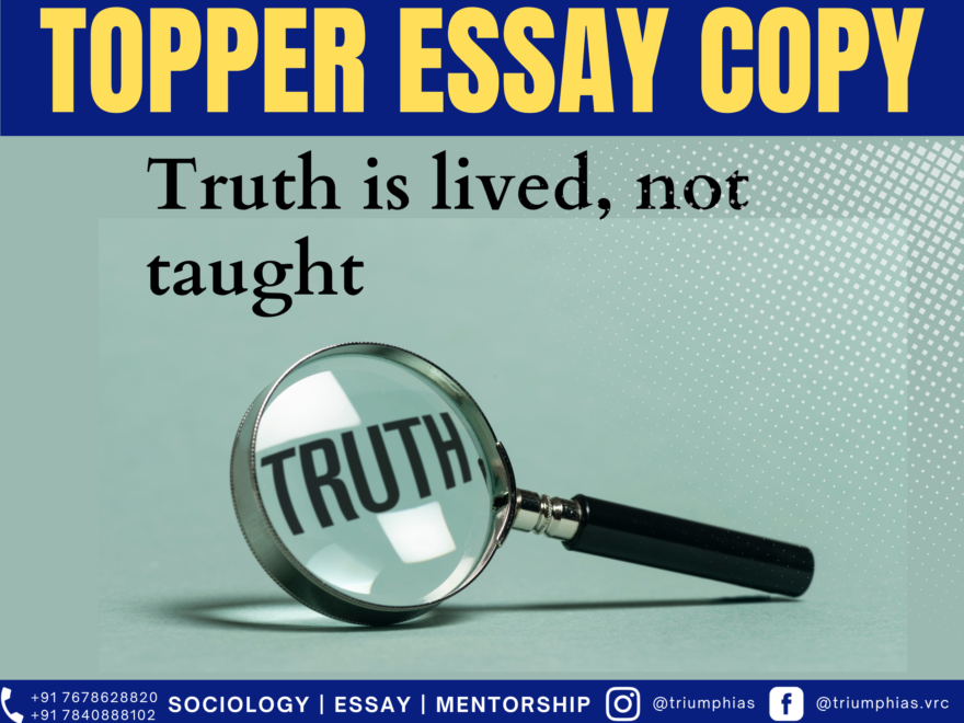 essay on truth is lived not taught