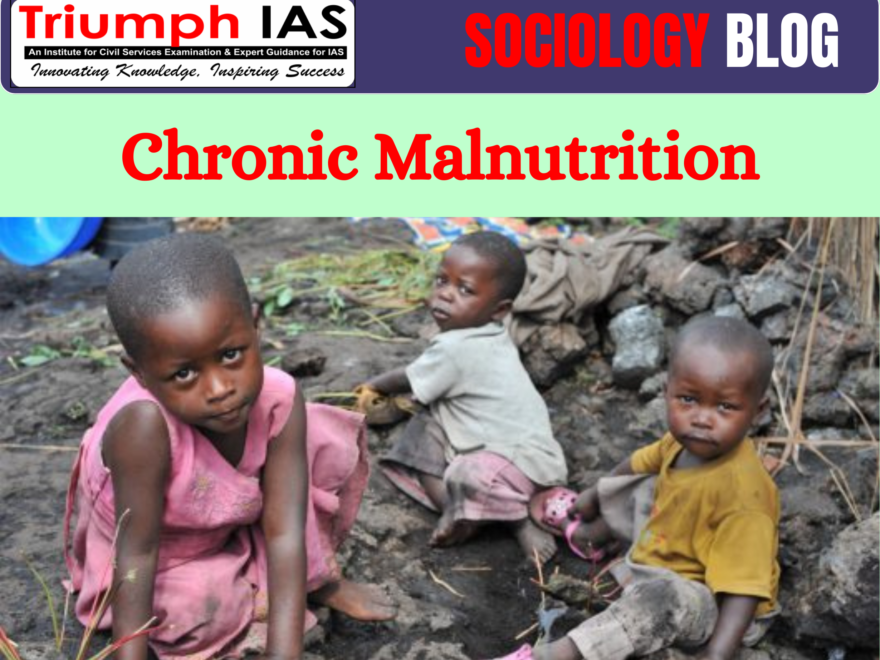 Chronic malnutrition