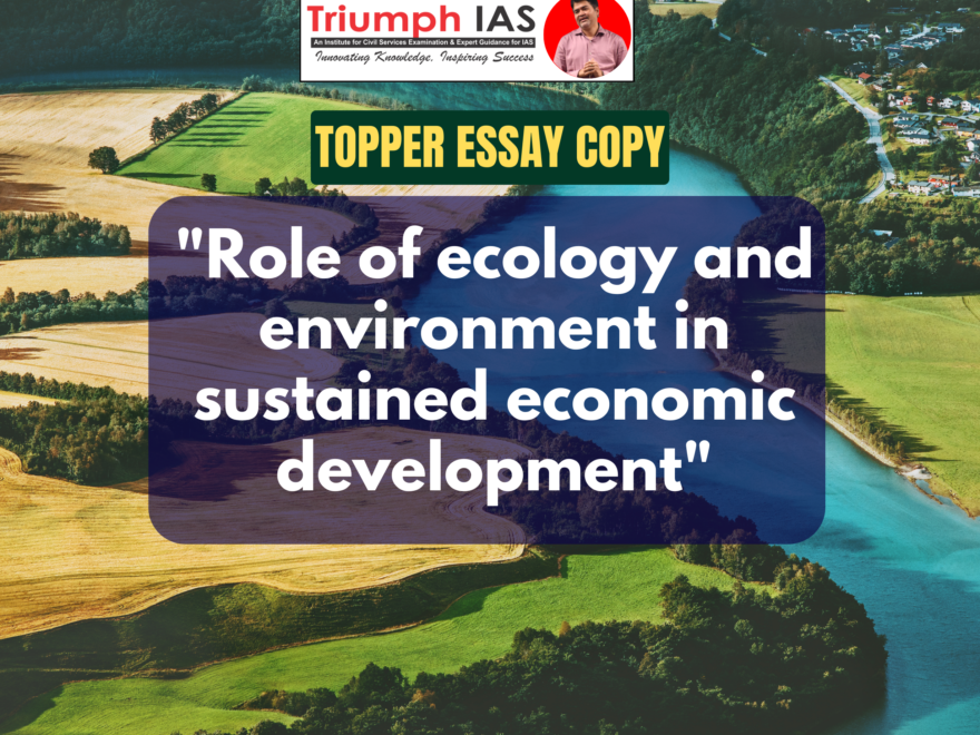 "Role of ecology and environment in sustained economic development"