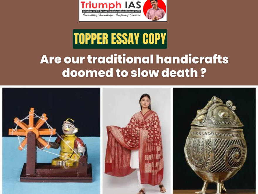Are our traditional handicrafts doomed to slow death ?