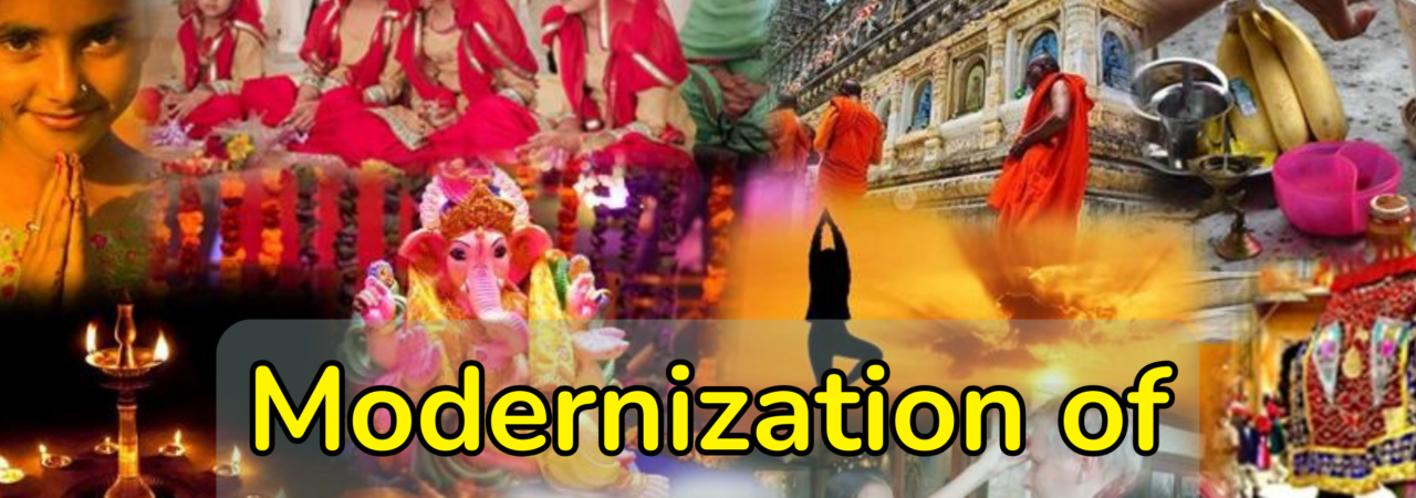 Modernization of Indian Tradition