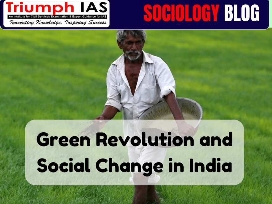 Green Revolution and Social Change in India
