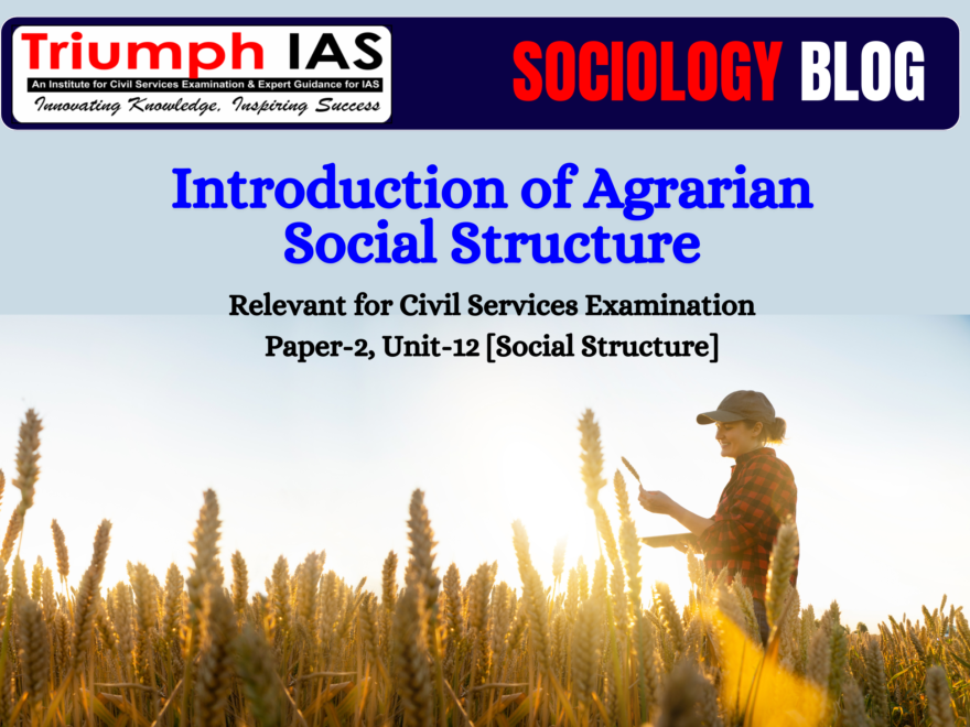 Introduction of Agrarian Social Structure