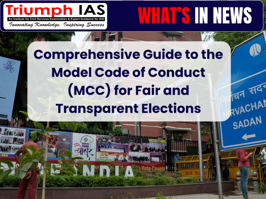 Comprehensive Guide to the Model Code of Conduct (MCC) for Fair and Transparent Elections
