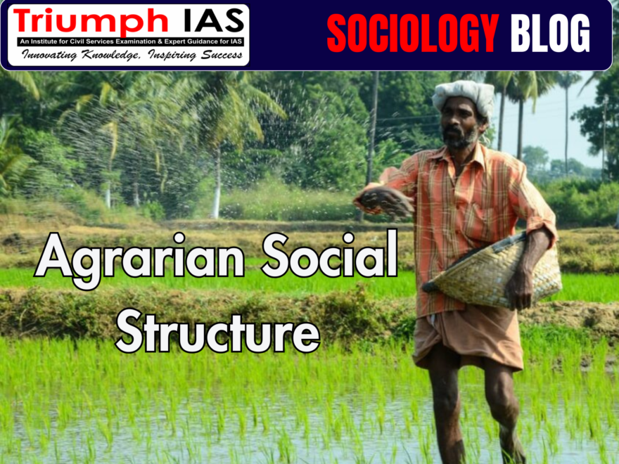 Agrarian Social Structure