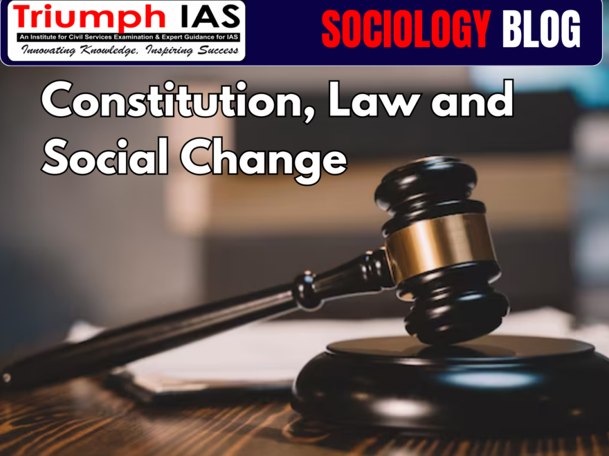 Constitution, Law and Social Change