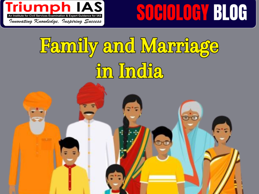 Family and Marriage in India