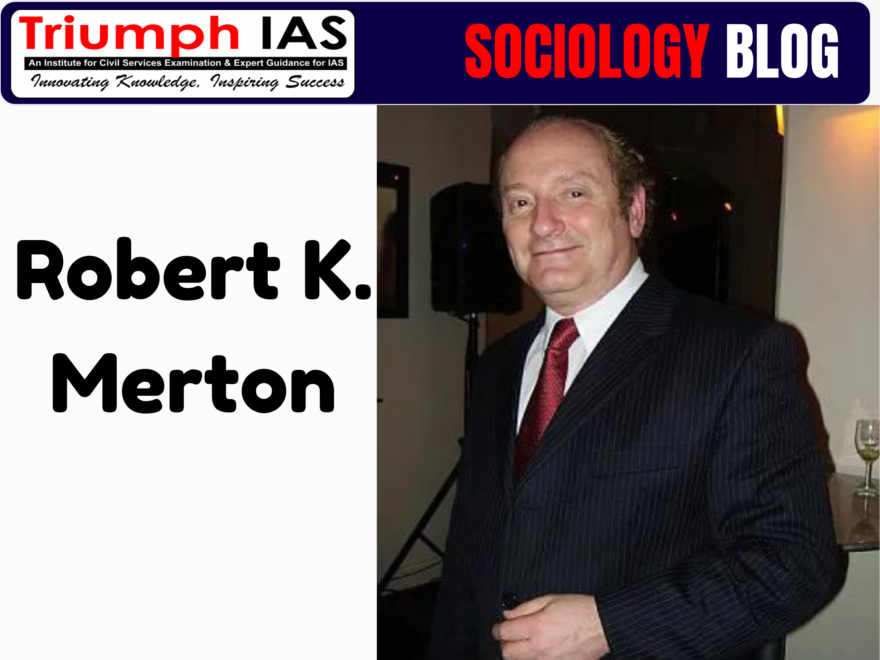 Robert K. Merton , 