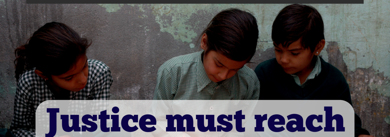 Justice must reach the poor