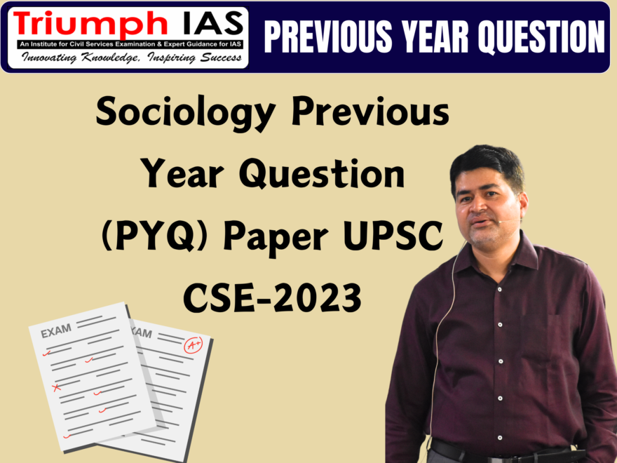 Sociology Previous Year Question Paper UPSC CSE-2023