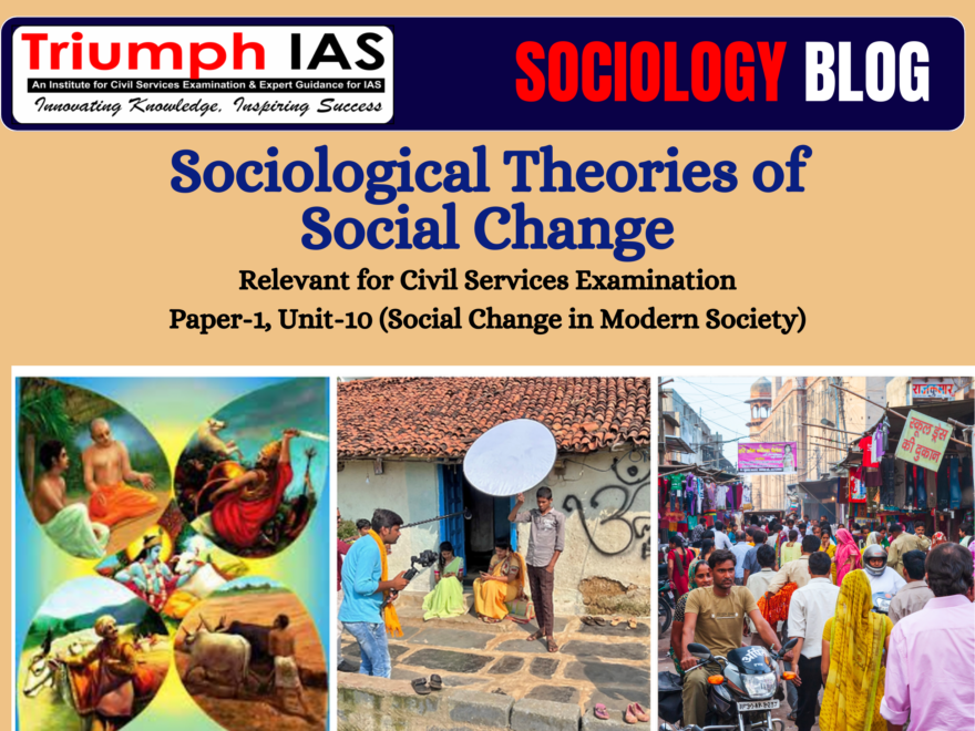 Sociological Theories of Social Change