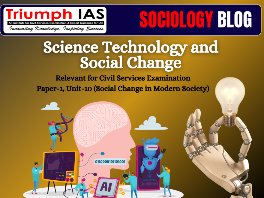 Science Technology and Social Change