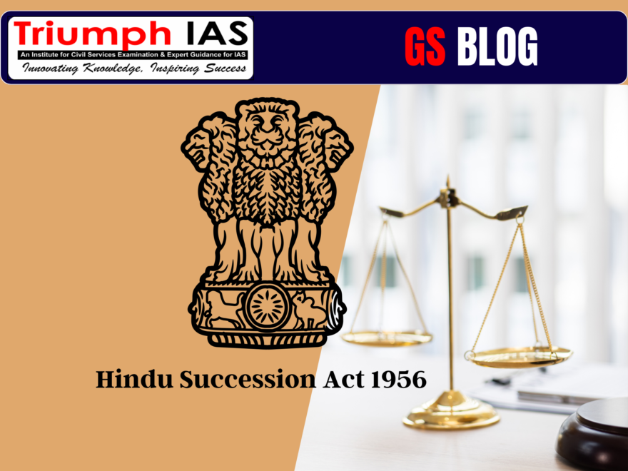 The Hindu Succession Act 1956 : Addressing Inheritance Rights in India