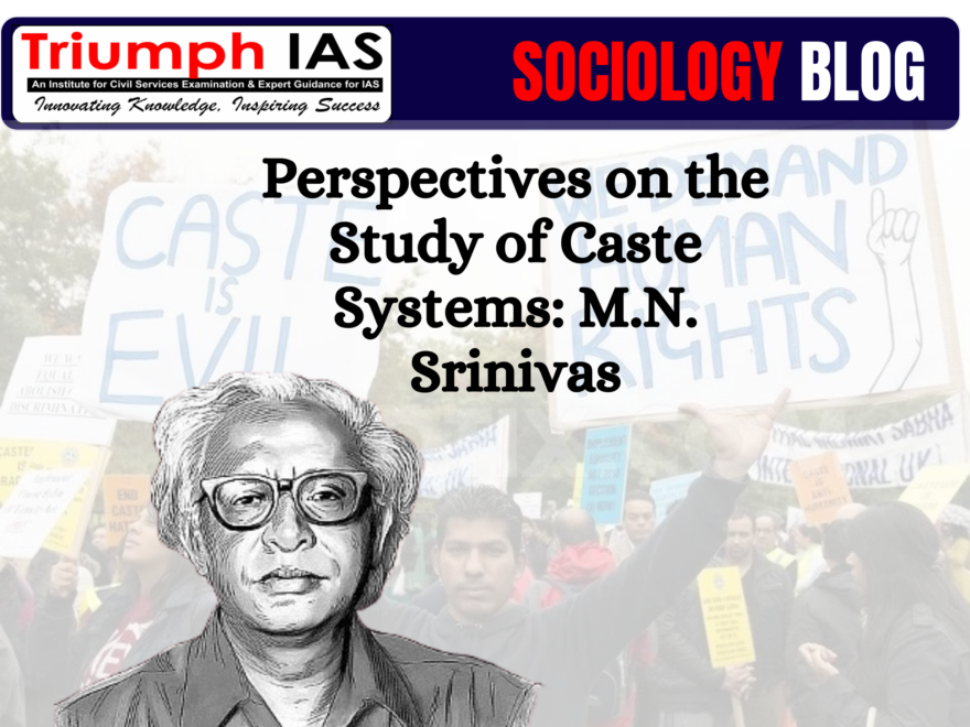 Perspectives on the Study of Caste Systems: M.N. Srinivas