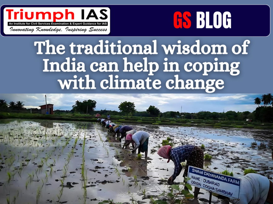 The traditional wisdom of India can help in coping with climate change
