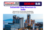 Industrial Class Structure in India