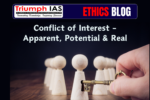 Conflict of Interest– Apparent, Potential & Real