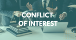 Conflict of Interest – Apparent, Potential & Real