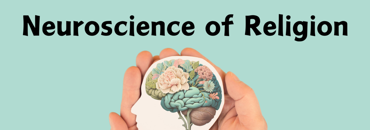 Neuroscience of Religion