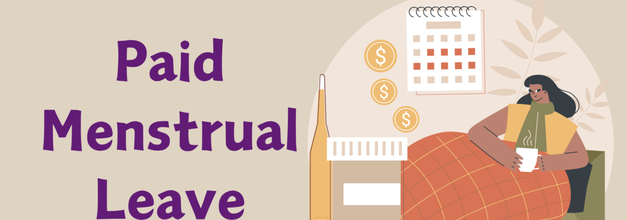 Paid Menstrual Leave